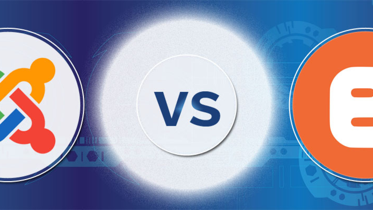 Joomla vs Blogger-ahomtech