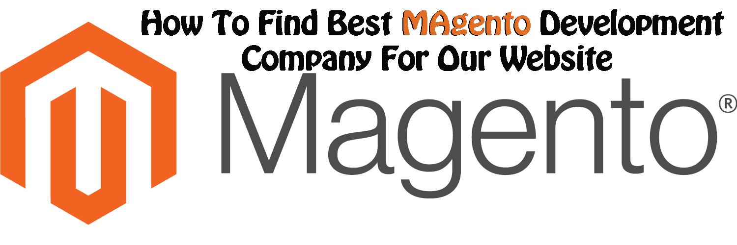 Magento E-Commerce Website Development Company