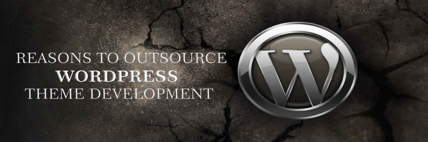 reasons to outsource wordpress theme development-ahomtech.com