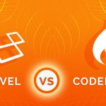 Laravel vs CodeIgniter-ahomtech.com
