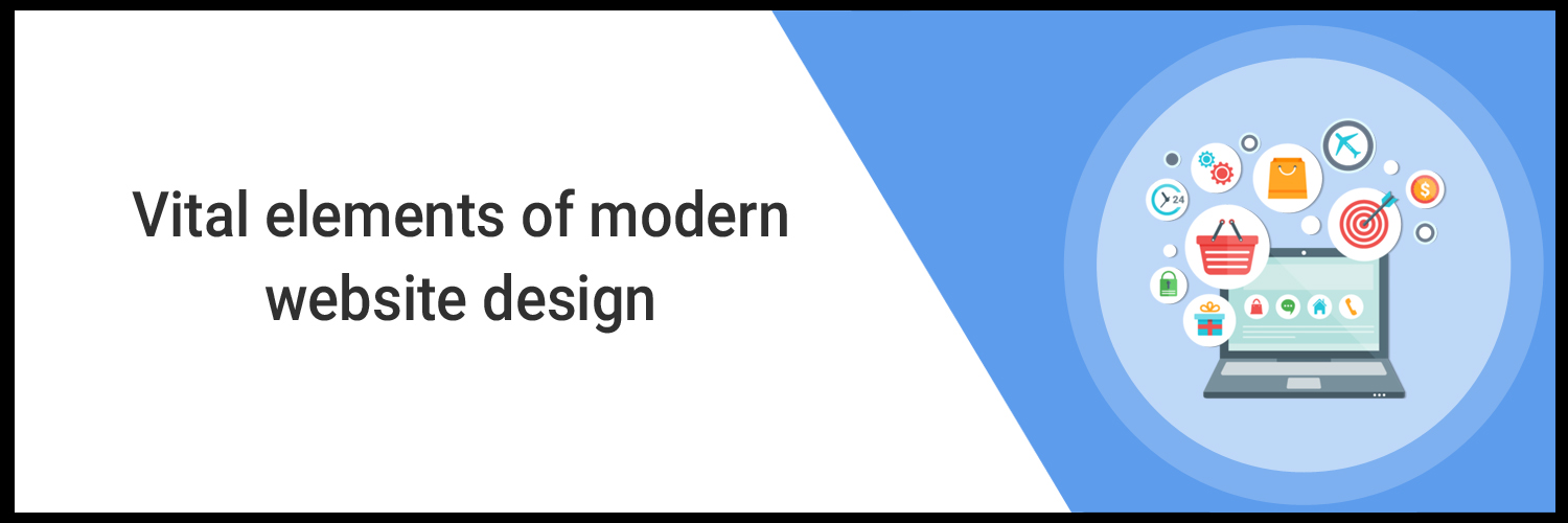 vital elements of modern website design-ahomtech.com