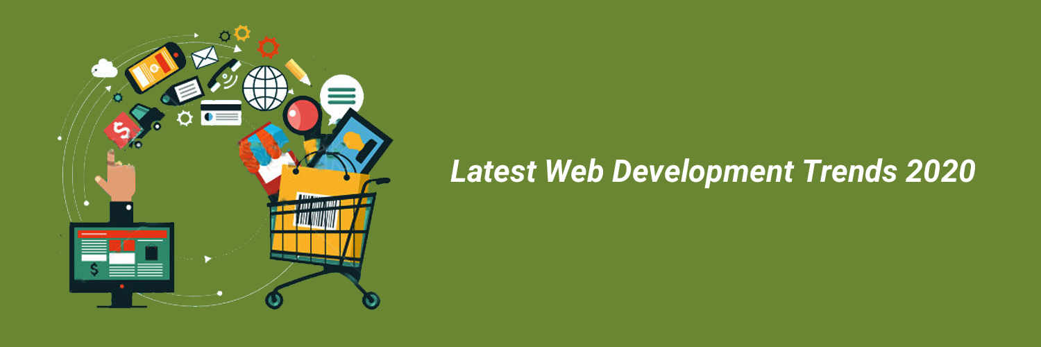 latest web development trends 2020-ahomtech.com