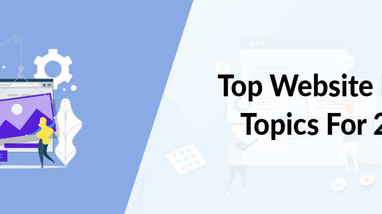 Top Website Design and Development Topics for 2020-ahomtech.com