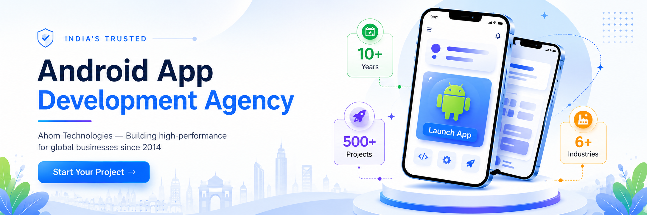 best-android-app-development-agency-india-ahom-technologies
